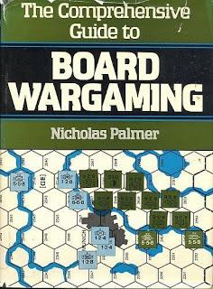Comprehensive Guide to Board Wargaming, de Nicholas Palmer (1977)