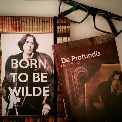 Decíamos ayer... De Profundis. Oscar Wilde.