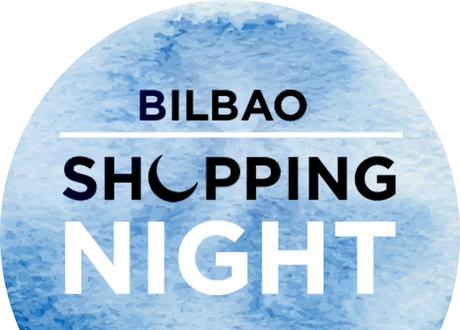 BILBAO SHOPPING NIGHT | 2017