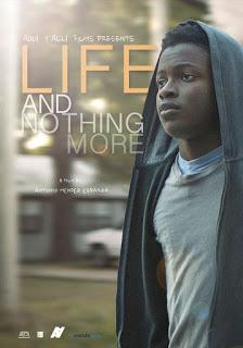 LIFE AND NOTHING MORE (Vida y nada más, la) (España, 2017) Drama, Social