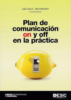 Plan de comunicación on y off en la práctica Plan de comunicación on y off en la práctica