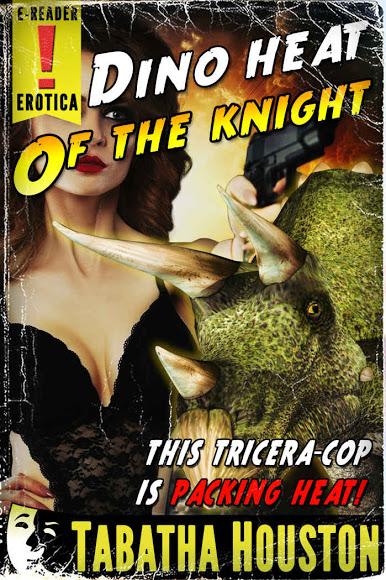 Dino Heat of the Knight (Tabatha Houston)