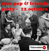 Man Pop & Friends en Fotomatón