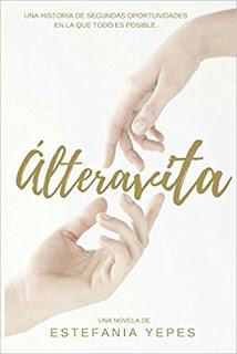 (Reseña) Álteravita by Estefanía Yepes (Reseña) Álteravita by Estefanía Yepes