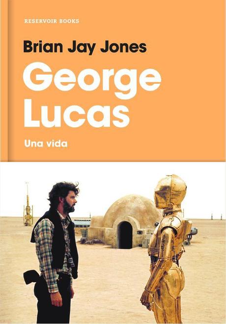 Portada de George Lucas una vida