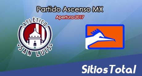 Atlético San Luis vs Correcaminos en Vivo – Jornada 11 Apertura 2017 Ascenso MX – Viernes 13 de Octubre del 2017