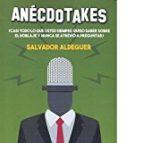 Anécdotakes (casi todo lo que usted siempre quiso saber sobre el doblaje y nunca se atrevió a preguntar)