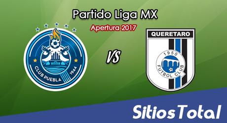 Puebla vs Querétaro en Vivo – Jornada 13 Apertura 2017 Liga MX – Viernes 13 de Octubre del 2017