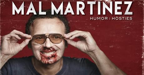 [Noticia] Especial Friday The 13th de Mal Martínez, Humor i Hòsties
