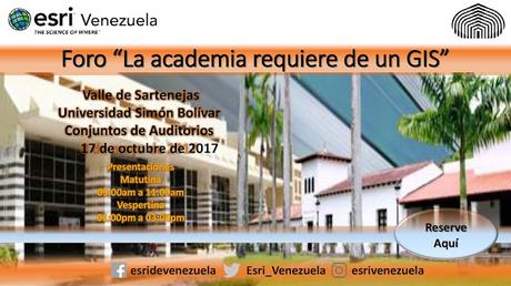 Foro en la USB: La academia requiere de un GIS #17Oct2017