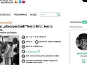 teatro y...¿discapacidad? Brut, escuela publica formación cultural Andalucia manu medina