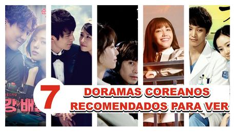 7 Doramas Coreanos Recomendados para Ver