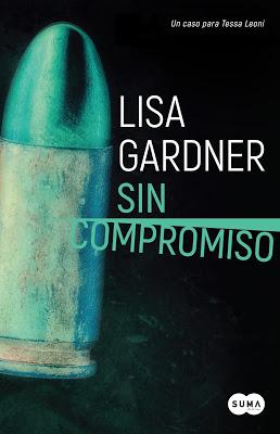 Sin compromiso - Lisa Gardner
