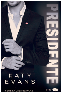~♥ Reseña #348 = Presidente ~ Katy Evans