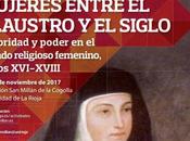 ‘Mujeres entre claustro siglo’: Encuentro Científico Internacional