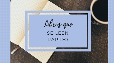Libros que se leen rápido Libros que se leen rápido