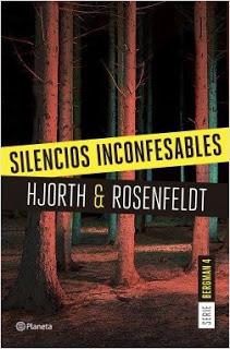 SILENCIOS INCONFESABLES - HJORTH & ROSENFELDT