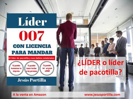 ¿LÍDER o líder de pacotilla?