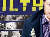 Filth, sucio (Jon Baird, 2013)