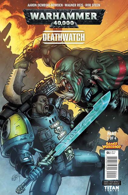 Deathwatch, nuevos cómics de W40K en 2018 (Titan Comics)