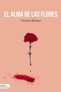 Presentación El alma de las flores de Carmen Salinas (Ediciones Carena, 2017)