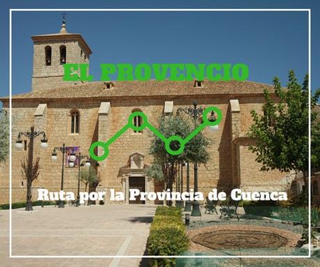 Ruta por la provincia de Cuenca: ¿Qué ver en El Provencio?