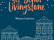librería señor Livingstone" Mónica Gutiérrez
