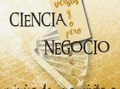Ciencia versus pero negocio; Crónica visita Businesslandia