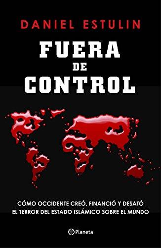 Daniel Estulin .- Fuera de Control