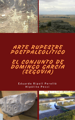 Arte rupestre postpaleolítico. El conjunto de Domingo García (Segovia)
