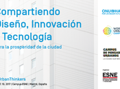 #UrbanThinkers: Campus Pensamiento Urbano ESNE