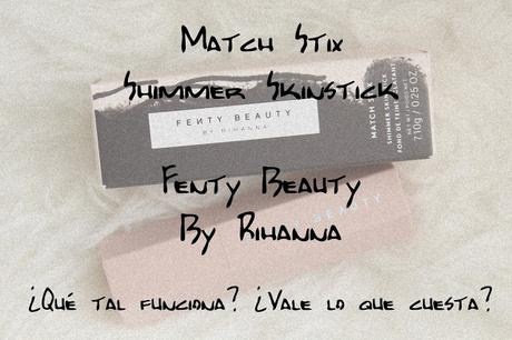 Match Stix Shimmer Skinstick // Fenty Beauty By Rihanna