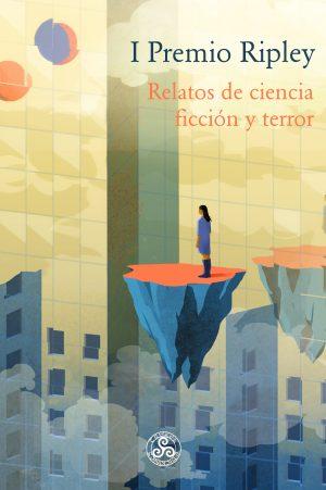 Varias Autoras: Primer Premio Ripley