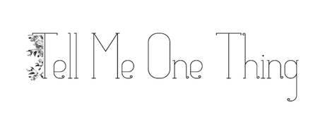 #Tell me One Thing, Elena Fuentes Moreno.