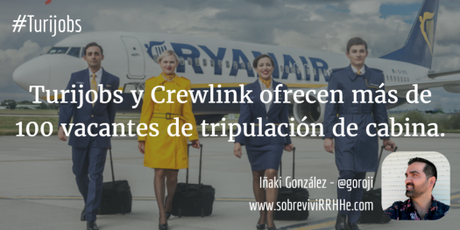 Turijobs y Crewlink ofrecen más de 100 vacantes de tripulación de cabina.