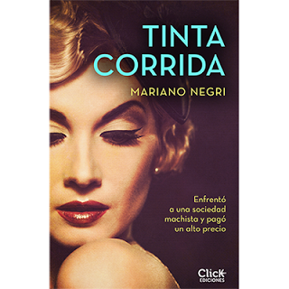 Tinta corrida, de Mariano Negri + Sorteo