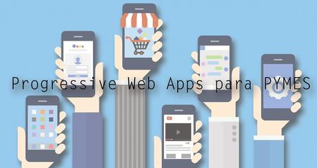 AppsLab desarrolla Progressive Web Apps accesibles para PYMEs en México