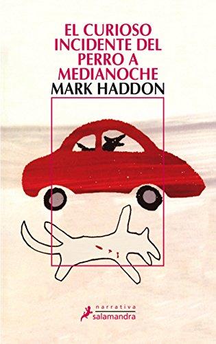 El curioso incidente del perro a medianoche de Mark Haddon