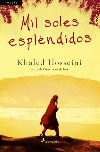 Mil soles espléndidos de Khaled Hosseini