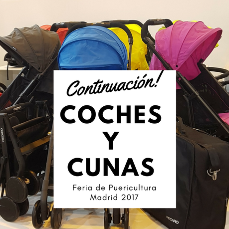 Entre cunas y coches Feria de Puericultura de Madrid 2017