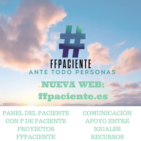 Nace la Asociación #FFpaciente y estrena nueva web ampliando sus retos ante los Pacientes Digitales Nace la Asociación #FFpaciente y estrena nueva web ampliando sus retos ante los Pacientes Digitales