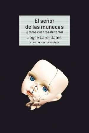 El señor de las muñecas - Joyce Carol Oates