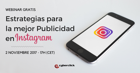 Cyberclick organiza una formación gratuita para mejorar la publicidad en Instagram