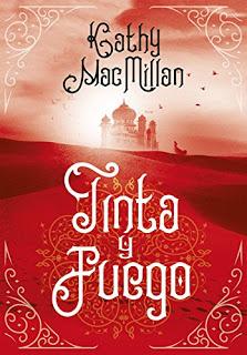 Reseña: Tinta y fuego - Kathy MacMillan