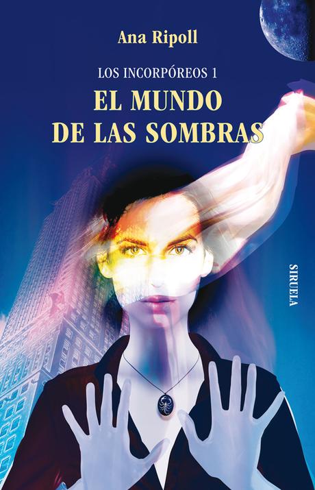 Portada del libro El mundo de las sombras, de Ana Ripoll