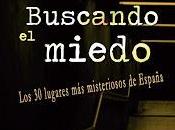 Reseña: Buscando miedo Sheila Gutiérrez Miguel Linares (Ediciones Caudal, septiembre 2017)