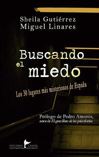 Reseña: Buscando el miedo de Sheila Gutiérrez y Miguel Linares (Ediciones Caudal, septiembre 2017)