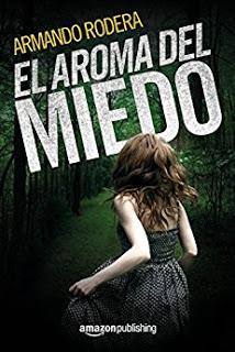 EL AROMA DEL MIEDO
