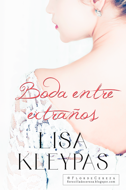 My Special Books · Boda entre Extraños, Lisa Kleypas