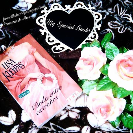 My Special Books · Boda entre Extraños, Lisa Kleypas